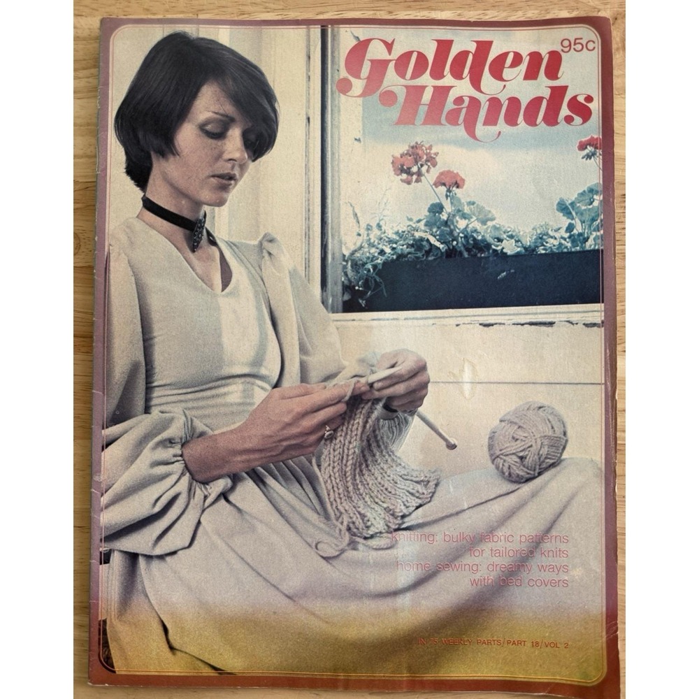 GOLDEN HANDS MAGAZINE Part 18 Volume 2 Multiple Sewing Projects ~ Vintage